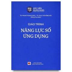 Giáo Trình Năng Lực Số Ứng Dụng (TS. Phan Thanh Đức)