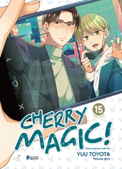 Cherry Magic: Tập 15 - Tặng Kèm Postcard Bồi 2 Mặt (Số Lượng Có Hạn)