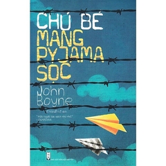 Chú Bé Mang Pyjama Sọc (Tái Bản)