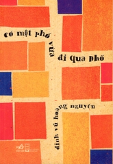 Có Một Phố Vừa Đi Qua Phố