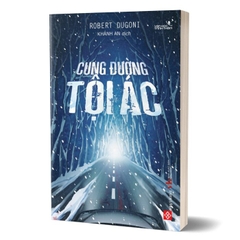 Cung Đường Tội Ác - Robert Dugoni