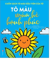 Cuốn Sách Tô Màu Đầu Tiên Của Tớ: Tô Màu Mùa Hè Hạnh Phúc
