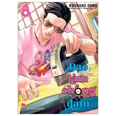 Đạo Làm Chồng Đảm - Tập 8 - Bản Đặc Biệt - Tặng Kèm Phụ Truyện Cảnh Sát Màu Nhiệm Policure (Số Lượng Có Hạn)