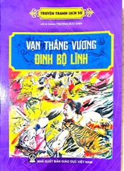 Truyện Tranh Lịch Sử - Vạn Thắng Vương Đinh Bộ Lĩnh