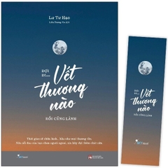 Đợi Đi... Vết Thương Nào Rồi Cũng Lành (Tái Bản 2023)