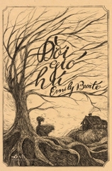 Đồi Gió Hú (Tác giả: Emily Bronte ) - Tái Bản 2026