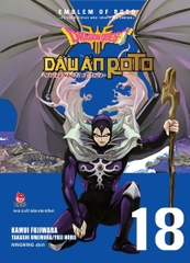 Dragon Quest Dấu Ấn Roto: Những Người Kế Thừa - Tập 18