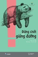 Đừng Chết Trên Giảng Đường - Tặng Kèm Bookmark Gấu Dễ Thương