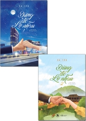 Đừng Để Lỡ Nhau (Tập 1 + 2)