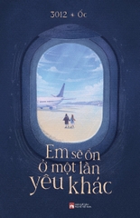 Em Sẽ Ổn Ở Một Lần Yêu Khác