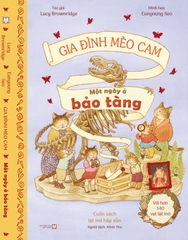 Gia Đình Mèo Cam: Một Ngày Ở Bảo Tàng