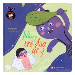 Giáo Dục Giới Tính - Những Trò Đùa Ác Ý