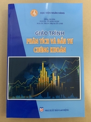 Giáo Trình Phân Tích Và Đầu Tư Chứng Khoán ( Tô Kim Ngọc 2022)