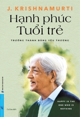 Hạnh Phúc Tuổi Trẻ: Trưởng Thành Bằng Yêu Thương