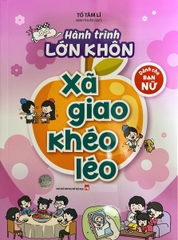 Hành Trình Lớn Khôn - Dành Cho Bạn Nữ