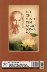 Hồ Chí Minh Tên Người Sống Mãi
