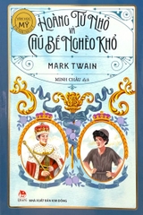 Hoàng Tử Nhỏ Và Chú Bé Nghèo Khổ