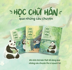 Combo Học Chữ Hán Qua Những Câu Chuyện (Bộ 3 Cuốn)