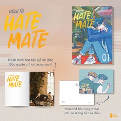 How To Hate Mate: Tập 1 (Truyện Màu) - Tặng Kèm Postcard (Số Lượng Có Hạn)