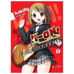 K-On - Tập 1 - Tặng Kèm Card PVC Yui +Card PVC Ui (Số Lượng Có Hạn)