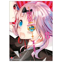 Kaguya-Sama: Cuộc Chiến Tỏ Tình - Tập 8 - Tặng Kèm Postcard (Số Lượng Có Hạn)