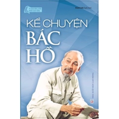 Kể Chuyện Bác Hồ
