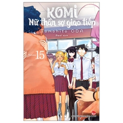 Komi - Nữ Thần Sợ Giao Tiếp - Tập 15