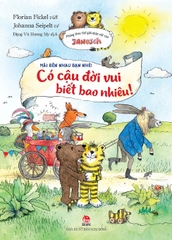 Mãi Bên Nhau Bạn Nhé! - Có Cậu Đời Vui Biết Bao Nhiêu!
