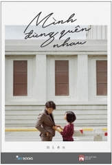 Mình Đừng Quên Nhau