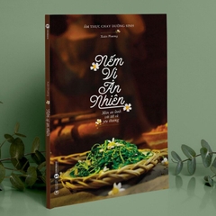 Nếm Vị An Nhiên: Món An Lành Với Tất Cả Yêu Thương