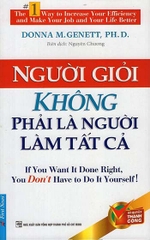 Người Giỏi Không Phải Là Người Làm Tất Cả (Tái Bản 2017)