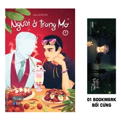 Người Ở Trong Mơ: Tập 1 - Tặng Kèm Bookmark Bồi Cứng (Số Lượng Có Hạn)