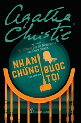 Nhân Chứng Buộc Tội - Agatha Christie