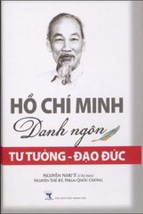 HỒ CHÍ MINH Danh Ngôn Tư Tưởng – Đạo đức