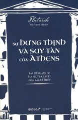 Sự Hưng Thịnh Và Suy Tàn Của Athens