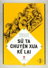 Sử Ta - Chuyện Xưa Kể Lại (Bộ Lẻ Tự Chọn)