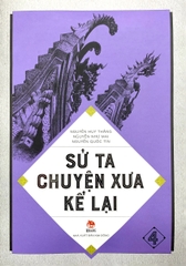 Sử Ta - Chuyện Xưa Kể Lại (Bộ Lẻ Tự Chọn)