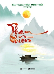 Tham Thiền - Hòa Thượng Thích Minh Thiền