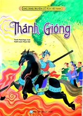Kho Tàng Truyện Cổ Tích Việt Nam - Thánh Gióng (Tân Việt)