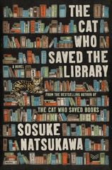 Sách Ngoại Văn - The Cat Who Saved The Library (by Sosuke Natsukawa)