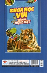 Khoa Học Vui - Thế Giới Động Vật