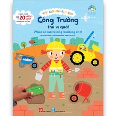 Thế Giới Nhỏ Bận Rộn - Công Trường Thú Vị Quá