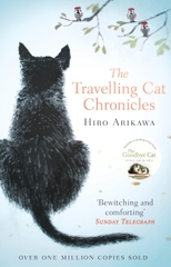 Sách Ngoại Văn - The Travelling Cat Chronicles (by Hiro Arikawa)