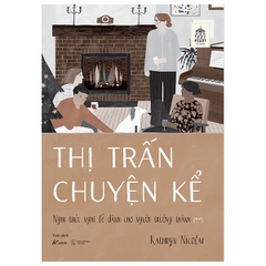 Thị Trấn Chuyện Kể - Nghi Thức Nghỉ Lễ Dành Cho Người Trưởng Thành Tập 2