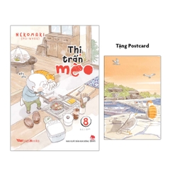 Thị Trấn Mèo: Tập 8 - Tặng Kèm Postcard (Số Lượng Có Hạn)