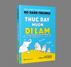 Thức Dậy Muốn Đi Làm - No Hard Feelings