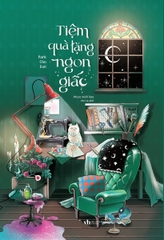Tiệm Quà Tặng Ngon Giấc (Tác giả: Park Cho Eun)