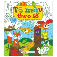 Phát Triển Khả Năng Sáng Tạo Cho Trẻ - Tô Màu Theo Số - Các Bước Vẽ Cơ Bản