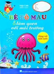 Bé Tô Màu & Làm Quen Với Môi Trường - Động Vật Dưới Nước