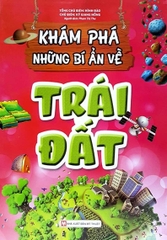 Khám Phá Những Bí Ẩn Về Trái Đất
